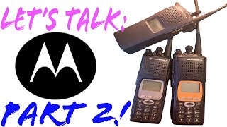 Let's Talk: Motorola Part 2