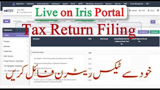 Tax Return Live Submission on FBR Iris Portal. How to file tax return in Iris