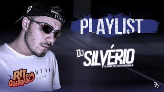 PLAYLIST DJ SILVÉRIO (DJ SILVÉRIO) 2020