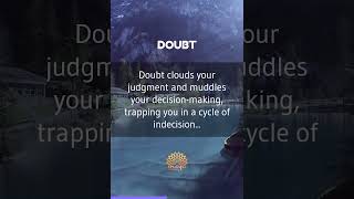 Doubt Clouds Judgement