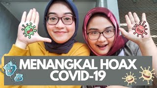 AWAS KEMAKAN HOAX COVID-19!!!