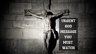 URGENT GOD MESAGE|GODS BLESSING|GOD IS WITH YOU