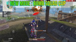 Free Fire New Mode🔥🔥- Bomb Squad Cup