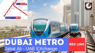 Jabal Ali - UAE Exchange (Dubai Metro, RED Line, UAE)