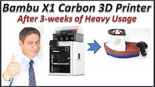 Bambu X1 Carbon 3D Printer after 3-Weeks of Usage