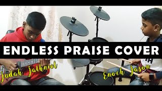 Endless Praise (Guitar & Drum Cover) By Judah Jathniel & Enoch Jason