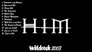 HIM - Wâldrock Festival, Burgum, Holland 21-06-2003 [Soundboard recording]