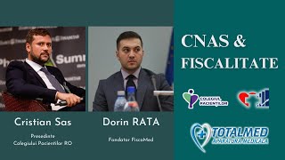 Cristian Sas & Dorin Rata | CNAS & FISCALITATE pentru doctori