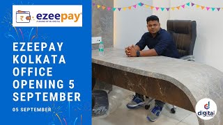 Ezeepay Kolkata Office Opening 5 September