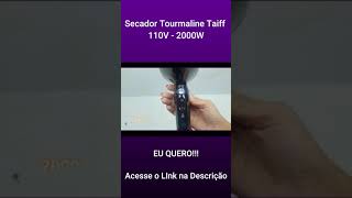 Secador de Cabelos Tourmaline Preto, Taiff, 110V, 2000W #shorts