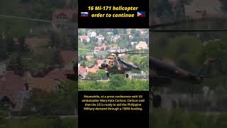 Mi-17 helicopter order of the PHILIPPINES to continue