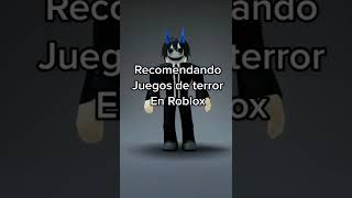 Recomendando Juegos de Terror en ROBLOX 😱  | Parte 13 | #shorts