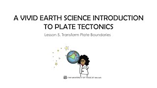 5. Transform Plate Boundaries | Vivid Earth Science