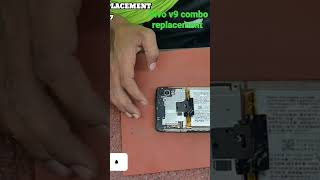 VIVOV9 DISASSEMBLY/ASSEMBLY COMBO REPLACEMENT #shortvideo #shorts #share #short #vivo #vivov9 #oppo