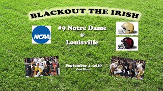 2019 Notre Dame @ Louisville One Hour