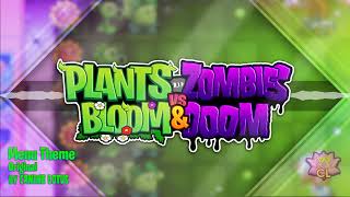 Plants vs Zombies Bloom & Doom OST - Menu Theme