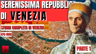 Storia di una Superpotenza Mediterranea: Ascesa e Caduta di VENEZIA [PT.1]