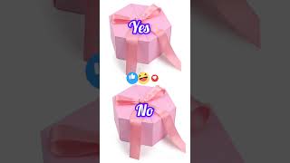 Choose your gift box yes vs no #viral #trending #gift #shorts