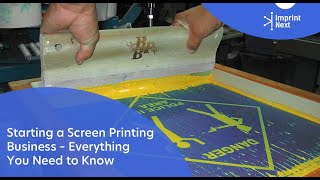 Starting a Screen Printing Business – Everything You Need to Know