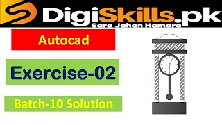 Autocad exercise 2 batch 10 solution digiskills // digiskills autocad exercise 2 batch 10 solution