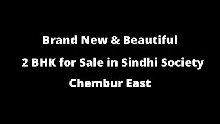 2BHK flat for sale in Chembur East | Sindhi Society | 9821858892 | (17)