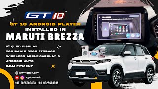 Unleash Advanced Technology in Your Maruti Suzuki Vitara Brezza with the GT 10 Android Player!