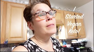 I Started Vegan Keto!