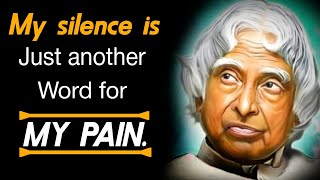 Best Painful Quotes For Daily Life || Dr APJ Abdul kalam Sir || Inspiring Quotes || Life Quotes