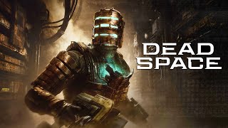 Возвращаемся в Dead Space! #3