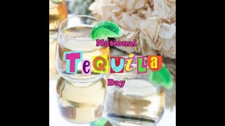 National Tequila Day