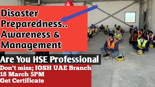 IOSH UAE Disaster Preparedness – Awareness & Management| HSE