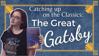 Catching Up on the Classics: The Great Gatsby