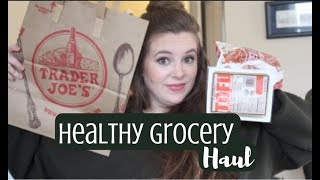 Healthy Grocery Haul | Aldi Fail & Trader Joe's Saves the Day!