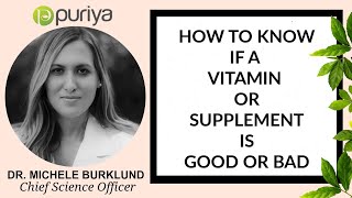 Are you taking the real thing? How to find high-quality supplements with Dr. Michele Burklund