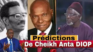 PRÉDICTIONS De Cheikh Anta DIOP à 82 Racontées - Par Babacar FAYE