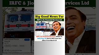 big good news for irfc and jio #irfcshare #jiofinancialshare #niftynext50 #shorts