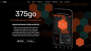 375go MOBILE app . New Project!  Passively earn rewards !