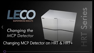 Changing MCP Detector on HRT & HRT+