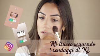 I miei FOLLOWER decidono il mio MAKEUP| Itsnora