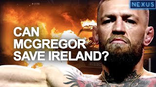 Is Conor McGregor Ireland's next President and Saviour?