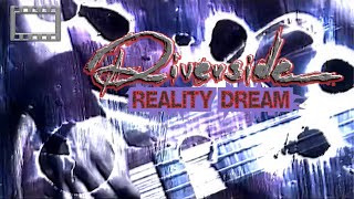 Riverside ( Reality Dream 2008 ) Full Concert 16:9 HQ