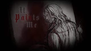 It Paints Me - Full Playthrough (Creator: ENDYSIS)