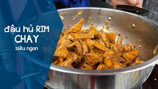 LÀM ĐẬU HỦ RIM CHAY SIÊU NGON ĂN CHAY THÁNG 7