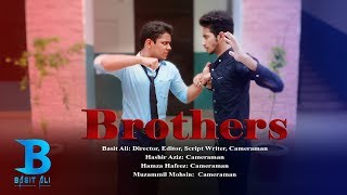 Brothers  |  A Conceptual and Sad Story | Basit Ali SE