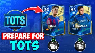 How to Prepare for TOTS EVENT in FC Mobile 24!