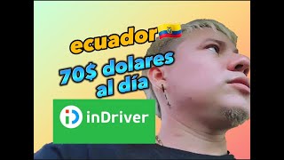 Cuanto dinero$ gano haciendo indriver - ECUADOR🇪🇨