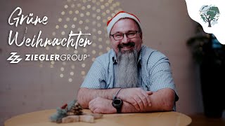 Grüne Weihnachten bei der Ziegler Group - Intro