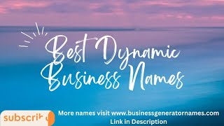 Best Dynamic Business Names | Business Name | Company Name | Store Name