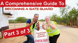 Comprehensive Guide To Gate Guarding Part 3 of 3