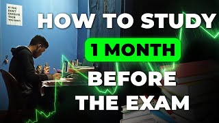 How to study before 1 month of exam | My method